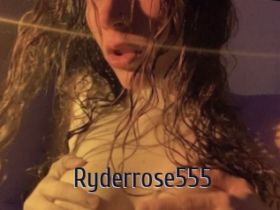 Ryderrose555