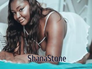 ShanaStone