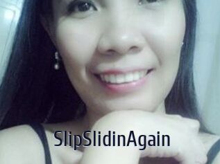 SlipSlidinAgain