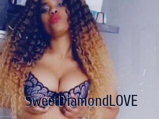 SweetDiamondLOVE