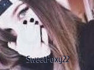 SweetFoxy22