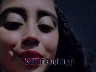 Saranaughtyy