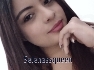 Selenassqueen