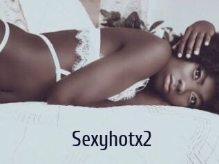 Sexyhotx2