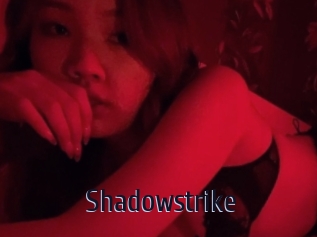 Shadowstrike