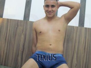 TIXIUS
