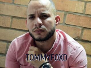 TOMMYFOXD