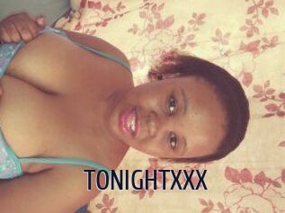 TONIGHT_XXX