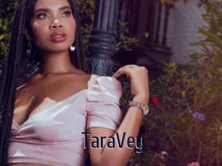 TaraVey