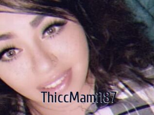 ThiccMami187