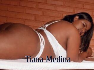 Tiana_Medina