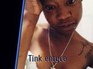 Tink_entyce