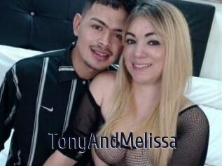 TonyAndMelissa