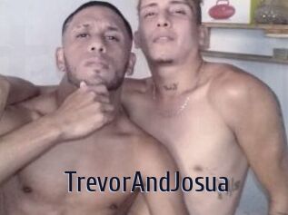 TrevorAndJosua