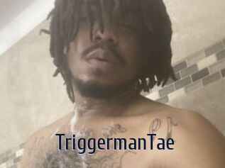 TriggermanTae