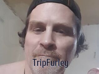 TripFurley