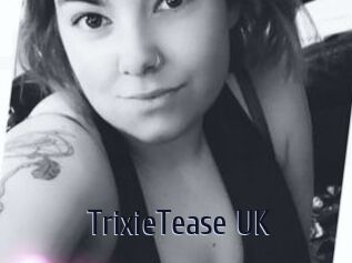 TrixieTease_UK