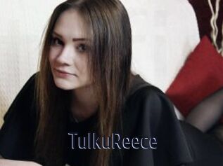 TulkuReece