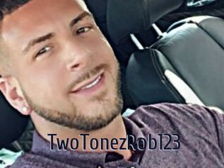 TwoTonezRob123