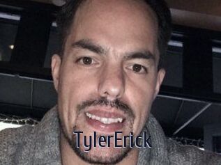 Tyler_Erick