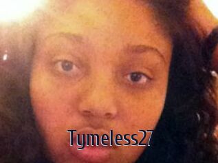 Tymeless27