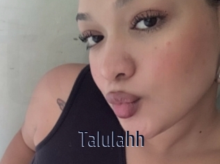 Talulahh