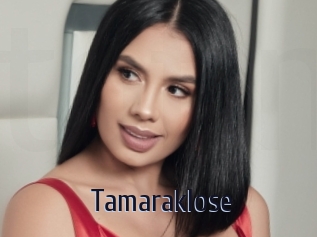 Tamaraklose