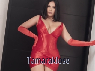 Tamaraklose