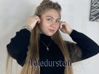 Tatedurston