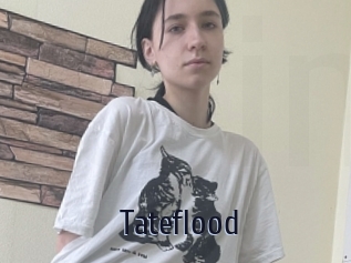 Tateflood