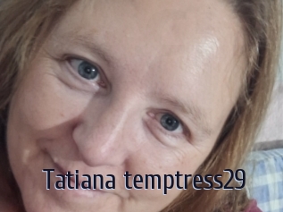 Tatiana_temptress29