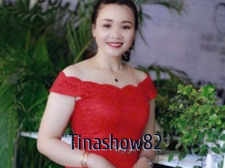 Tinashow82