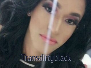 Transdirtyblack