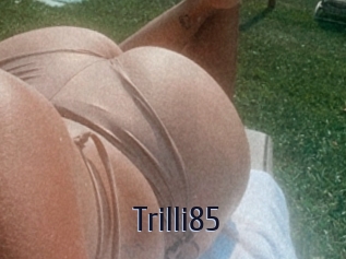 Trilli85