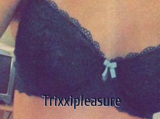 Trixxipleasure