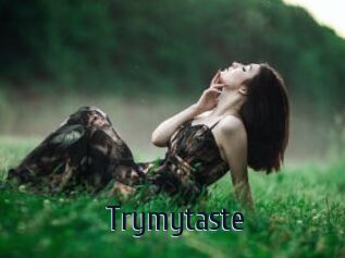 Trymytaste