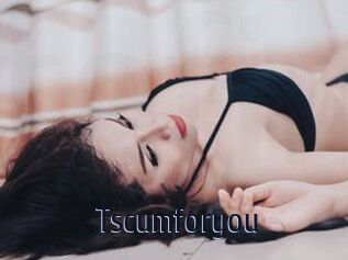 Tscumforyou