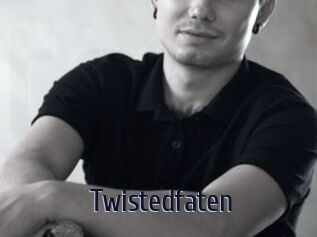 Twistedfaten