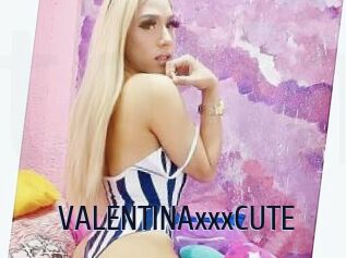 VALENTINAxxxCUTE