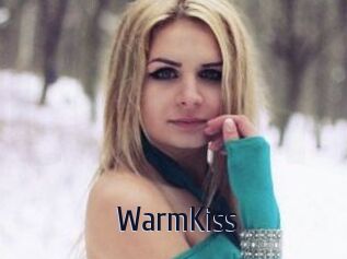 WarmKiss