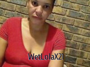 WetLolaX21