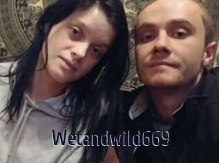 Wetandwild669