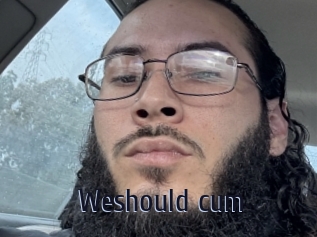 Weshould_cum