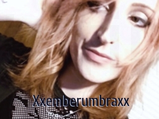 Xxemberumbraxx