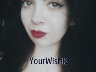 YourWish18