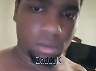 ZaddyK