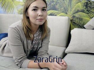 ZaraGrin