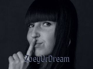 ZoeyUrDream